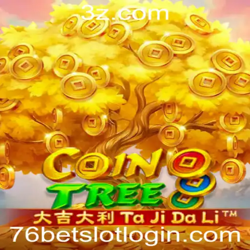 Explore o Mundo do CoinTree e o 76bet Slot Login
