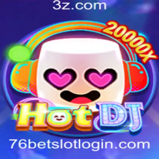 Explorando o Universo do Jogo HotDJ: Regras, Estratégias e mais sobre 76bet Slot Login