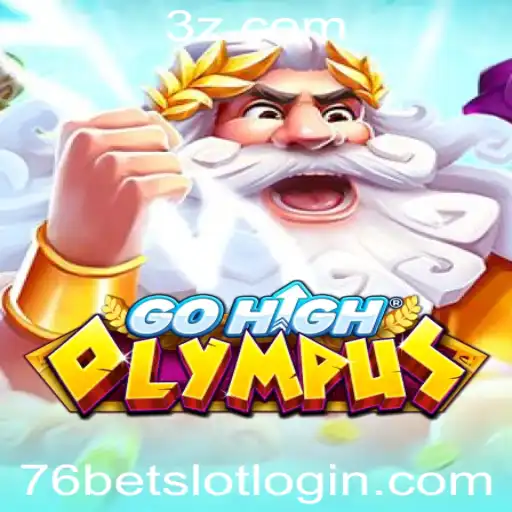GoHighOlympus: Descubra o Mundo Empolgante de Apostas com 76bet Slot Login