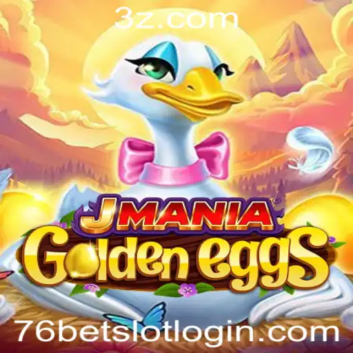 Descubra o Fascínio do Jogo JManiaGoldenEggs e o Login 76bet Slot