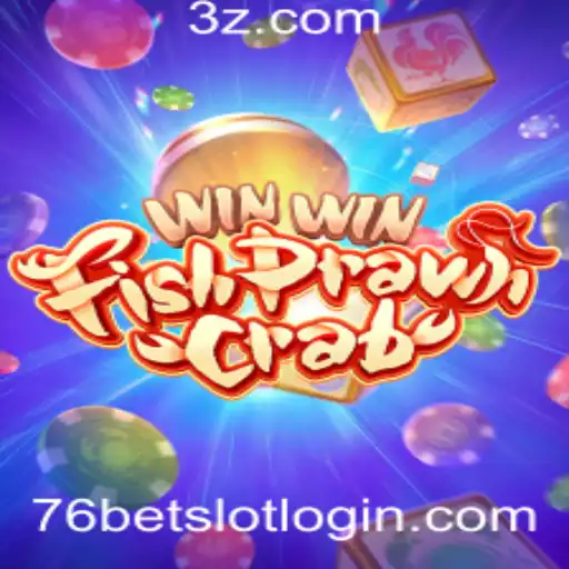 Descobrindo o Mundo de WinWinFishPrawnCrab e 76bet Slot Login